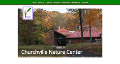 Desktop Screenshot of churchvillenaturecenter.org